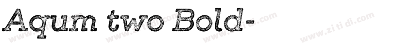Aqum two Bold字体转换